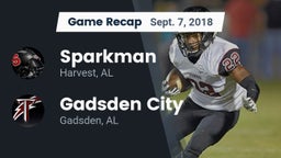 Recap: Sparkman  vs. Gadsden City  2018