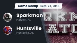 Recap: Sparkman  vs. Huntsville  2018