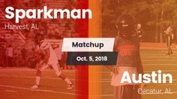 Matchup: Sparkman vs. Austin  2018