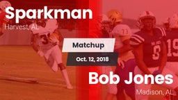 Matchup: Sparkman vs. Bob Jones  2018