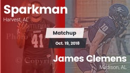 Matchup: Sparkman vs. James Clemens  2018