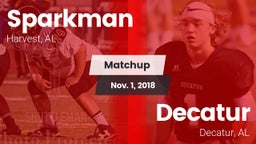 Matchup: Sparkman vs. Decatur  2018