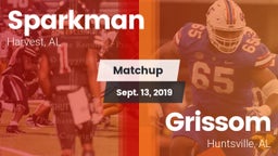 Matchup: Sparkman vs. Grissom  2019
