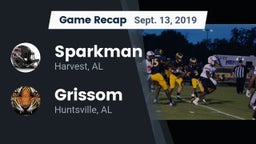 Recap: Sparkman  vs. Grissom  2019