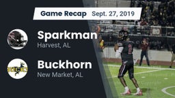 Recap: Sparkman  vs. Buckhorn  2019