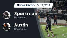 Recap: Sparkman  vs. Austin  2019