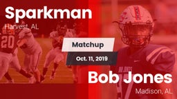 Matchup: Sparkman vs. Bob Jones  2019
