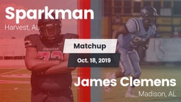 Matchup: Sparkman vs. James Clemens  2019