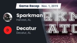 Recap: Sparkman  vs. Decatur  2019