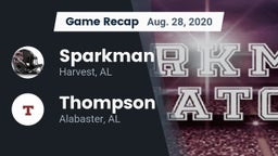 Recap: Sparkman  vs. Thompson  2020