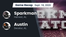 Recap: Sparkman  vs. Austin  2020