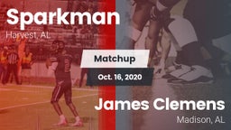 Matchup: Sparkman vs. James Clemens  2020