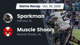 Recap: Sparkman  vs. Muscle Shoals  2020