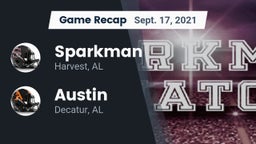 Recap: Sparkman  vs. Austin  2021