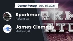 Recap: Sparkman  vs. James Clemens  2021