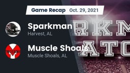 Recap: Sparkman  vs. Muscle Shoals  2021