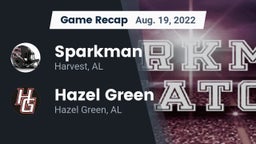 Recap: Sparkman  vs. Hazel Green  2022