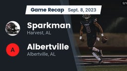 Recap: Sparkman  vs. Albertville  2023