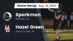 Recap: Sparkman  vs. Hazel Green  2023