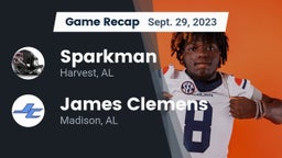 Recap: Sparkman  vs. James Clemens  2023