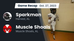Recap: Sparkman  vs. Muscle Shoals  2023