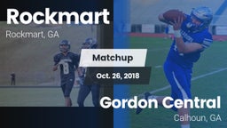 Matchup: Rockmart vs. Gordon Central   2018