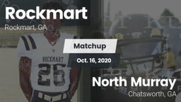 Matchup: Rockmart vs. North Murray  2020