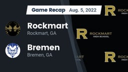 Recap: Rockmart  vs. Bremen  2022