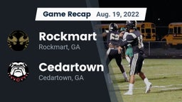 Recap: Rockmart  vs. Cedartown  2022