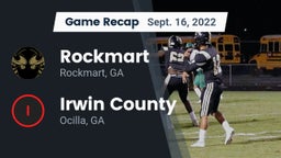 Recap: Rockmart  vs. Irwin County  2022