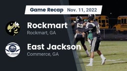 Recap: Rockmart  vs. East Jackson  2022