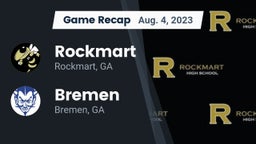 Recap: Rockmart  vs. Bremen  2023