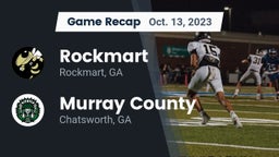 Recap: Rockmart  vs. Murray County  2023