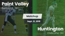 Matchup: Paint Valley vs. Huntington  2018