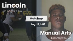 Matchup: Lincoln vs. Manual Arts  2019
