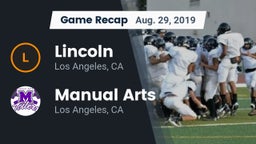 Recap: Lincoln  vs. Manual Arts  2019
