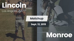 Matchup: Lincoln vs. Monroe 2019