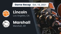 Recap: Lincoln  vs. Marshall  2021