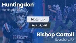 Matchup: Huntingdon vs. Bishop Carroll  2018