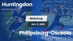 Matchup: Huntingdon vs. Philipsburg-Osceola  2019