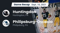 Recap: Huntingdon  vs. Philipsburg-Osceola  2021