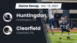 Recap: Huntingdon  vs. Clearfield  2021