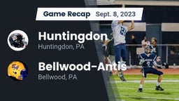 Recap: Huntingdon  vs. Bellwood-Antis  2023