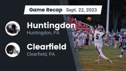 Recap: Huntingdon  vs. Clearfield  2023