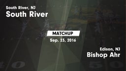 Matchup: South River vs. Bishop Ahr  2016