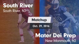 Matchup: South River vs. Mater Dei Prep 2016