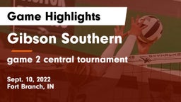 Gibson Southern  vs game 2 central tournament  Game Highlights - Sept. 10, 2022