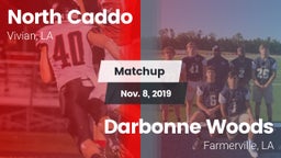 Matchup: North Caddo vs. Darbonne Woods 2019