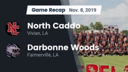 Recap: North Caddo  vs. Darbonne Woods 2019