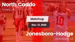 Matchup: North Caddo vs. Jonesboro-Hodge  2020